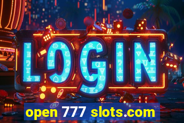 open 777 slots.com